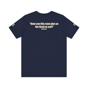 "We Eat God" T-Shirt