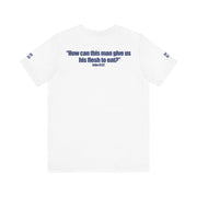 "We Eat God" T-Shirt