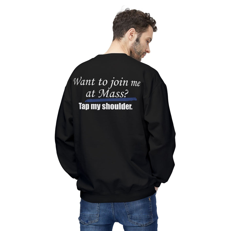 "Tap My Shoulder" Crewneck